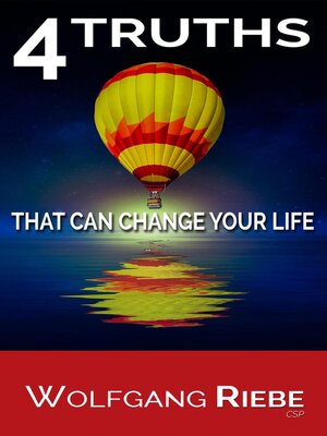 cover image of 4 Truths That Can Change Your Life